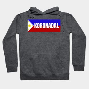 Koronadal City in Philippines Flag Hoodie